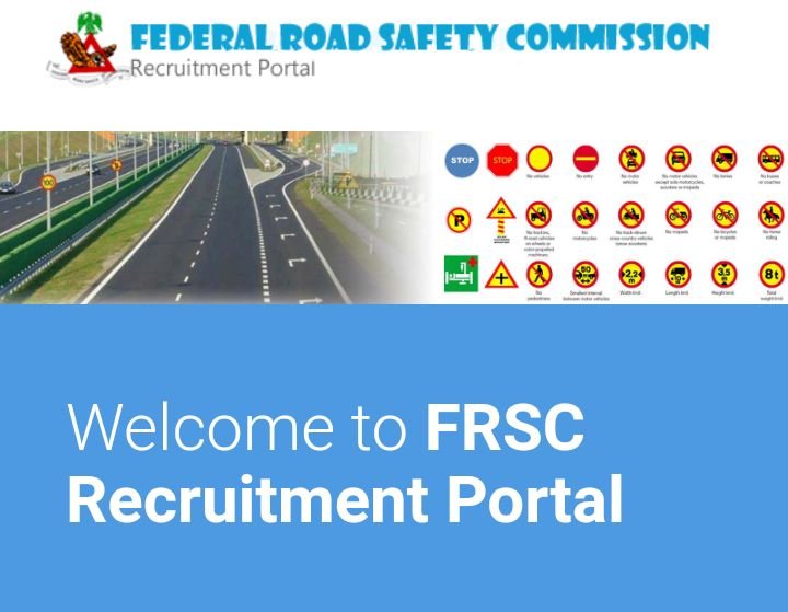 How to  Apply for FRSC Recruitment 2023, Requirements and Closing Date
